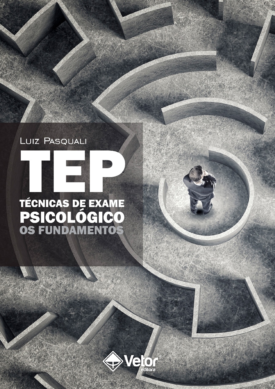 Livro: TEP – Técnicas de Exame Psicológico: Os Fundamentos