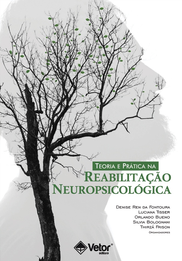 Livro Teoria e Prática na Reabilitação Neuropsicológica