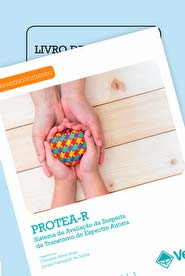Coleção Protea - R - Sistema PROTEA-R de Avaliação do Transtorno do Espectro Autista