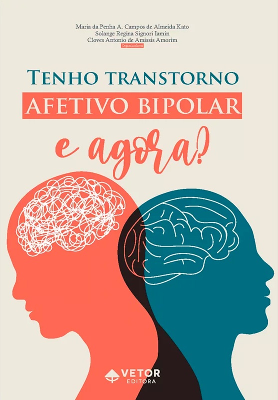 Capa do livro Tenho Transtorno Afetivo Bipolar: E agora?